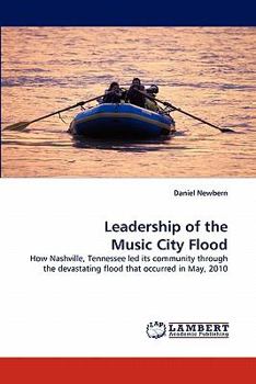 Paperback Leadership of the Music City Flood Book