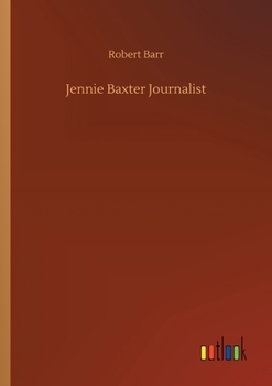 Paperback Jennie Baxter Journalist Book