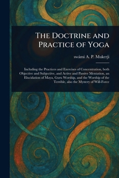 Paperback The Doctrine and Practice of Yoga Book