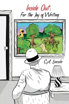 Paperback Inside Out: For the Joy of Writing Book