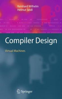 Hardcover Compiler Design: Virtual Machines Book
