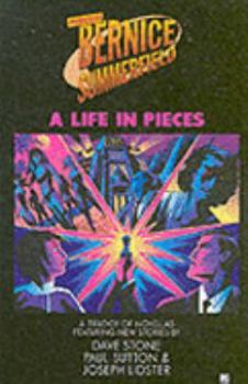 Professor Bernice Summerfield: A Life in Pieces - Book #5 of the Bernice Summerfield Anthologies