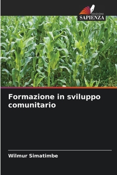 Paperback Formazione in sviluppo comunitario [Italian] Book