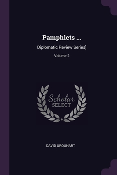 Paperback Pamphlets ...: Diplomatic Review Series]; Volume 2 Book