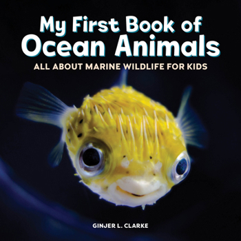 Paperback My First Book of Ocean Animals: All about Marine Wildlife for Kids Book