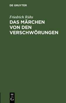 Hardcover Das Märchen Von Den Verschwörungen [German] Book