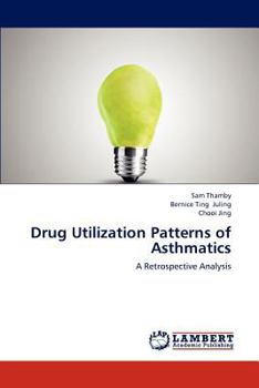 Paperback Drug Utilization Patterns of Asthmatics Book
