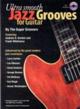 Paperback Ultra Smooth Jazz Grooves for Guitar Book/audio files Book