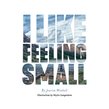 Paperback I Like Feeling Small Book