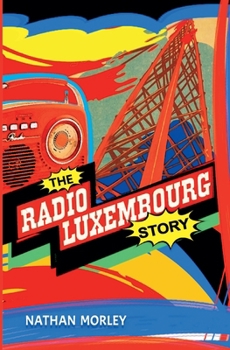 Paperback The Radio Luxembourg Story Book