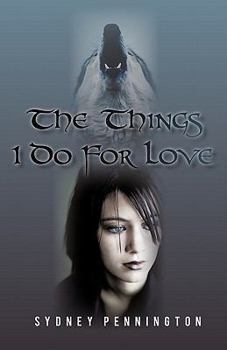 Paperback The Things I Do for Love Book