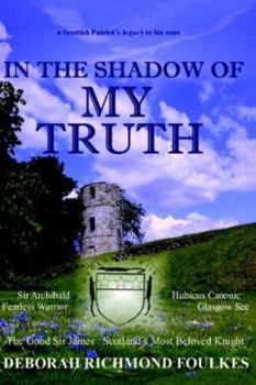 Hardcover In the Shadow of My Truth: The Black Douglas Book