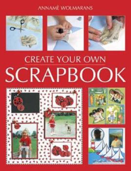 Paperback Create Your Own Scrapbook Book