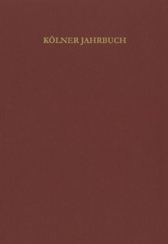 Kolner Jahrbuch: 57 (2024) (German Edition)