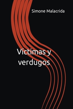 Paperback Víctimas y verdugos [Spanish] Book