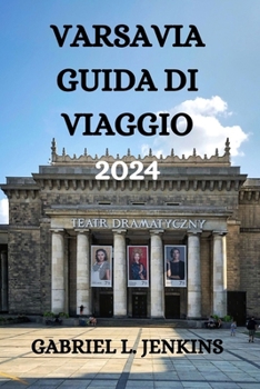 Paperback Varsavia Guida Di Viaggio 2024 [Italian] Book