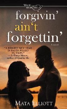 Mass Market Paperback Forgivin' Ain't Forgettin' Book