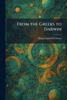 Paperback From the Greeks to Darwin Book