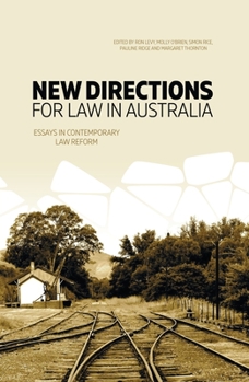 Paperback New Directions for Law in Australia: Essays in Contemporary Law Reform Book