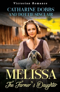 Paperback Melissa - The Farmer's Daughter Book
