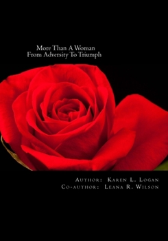 Paperback More Than A Woman: From Adversity To Triumph Book
