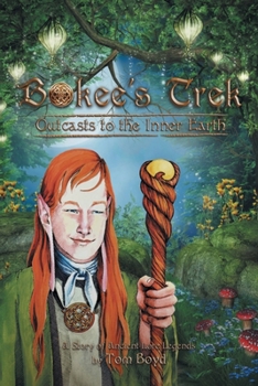 Paperback Bokee's Trek: Outcasts to the Inner Earth Book
