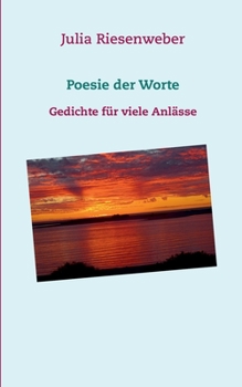 Paperback Poesie der Worte: Gedichte für viele Anlässe [German] Book
