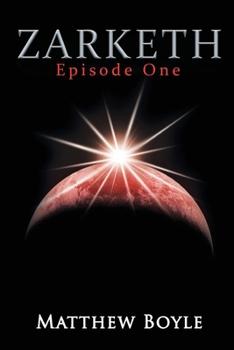 Paperback Zarketh: Episode 1 Book