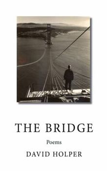 Paperback The Bridge: Poems Book
