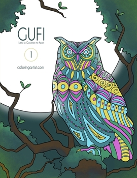 Paperback Gufi Libro da Colorare per Adulti 1 [Italian] Book