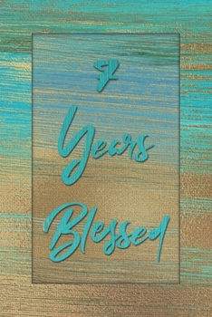 7 Years Blessed: Lined Journal / Notebook - 7th Birthday Gift for Her - Fun And Practical Alternative to a Card - 7 yr Old Gifts for Women - Stylish Blue and Gold Cover