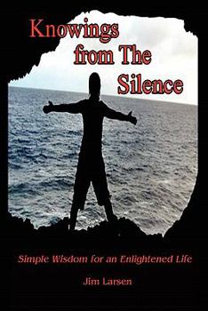 Knowings from the Silence - Book #1 of the Knowings from the Silence