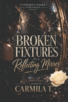 Paperback Broken Fixtures in a Reflecting Mirror Book