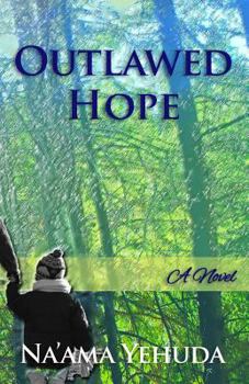 Paperback Outlawed Hope Book