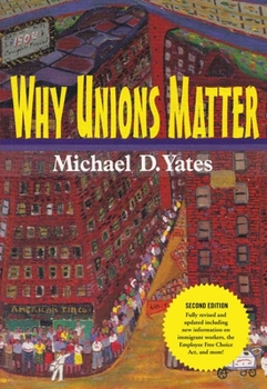Why Unions Matter - Book  of the Why X Matters Series