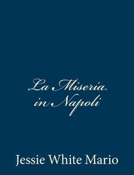 Paperback La Miseria in Napoli [Italian] Book