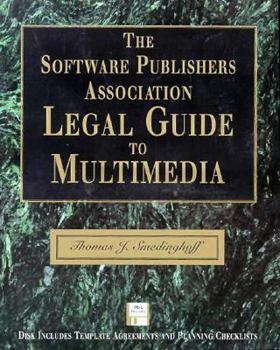 Paperback The Software Publishers Association Legal Guide to Multimedia Book