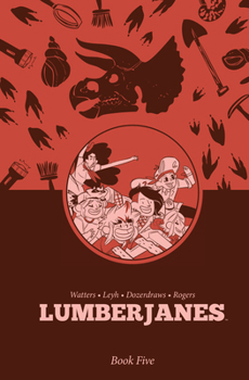 Hardcover Lumberjanes Book Five Book