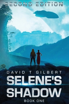 Paperback Selene's Shadow: Second Edition Book