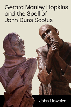 Paperback Gerard Manley Hopkins and the Spell of John Duns Scotus Book