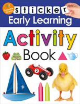 Paperback Sticker Early Learning: Activity Book: Reusable Stickers Book