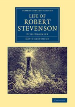 Paperback Life of Robert Stevenson: Civil Engineer Book