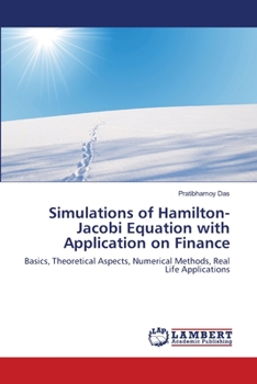 Paperback Simulations of Hamilton-Jacobi Equation with Application on Finance Book