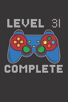 Paperback Level 31 Complete: 31st Birthday Notebook (Funny Video Gamers Bday Gifts for Men) Book