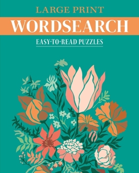 Paperback Large Print Wordsearch: Easy-To-Read Puzzles Book