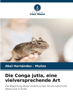 Paperback Die Conga jutia, eine vielversprechende Art [German] Book