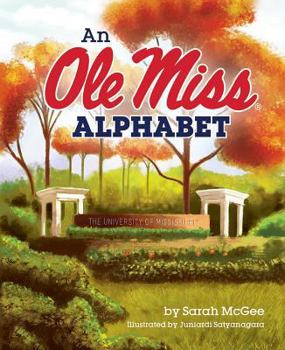 Hardcover An Ole Miss Alphabet Book