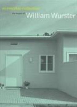 Paperback An Everyday Modernism: The Houses of William Wurster Book