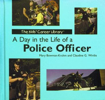 Hardcover A Day in the Life of a Police Officer Book