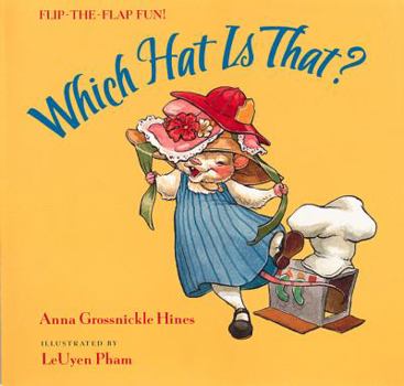 Hardcover Which Hat Is That?: A Flip-The-Flap Book